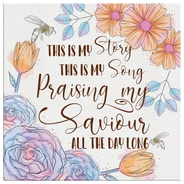 This Is My Story This Is My Song Lyrics Canvas Gallery Painting Wrapped Canvas Square Canvas Frames - Image 3