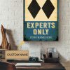 Skiing Most Difficult Experts Only Personalized Canvas Sport Gallery Canvas Painting Gift For Skier Skiing Lover Canvas Gallery Painting Wrapped Canvas Framed Prints, Canvas Paintings