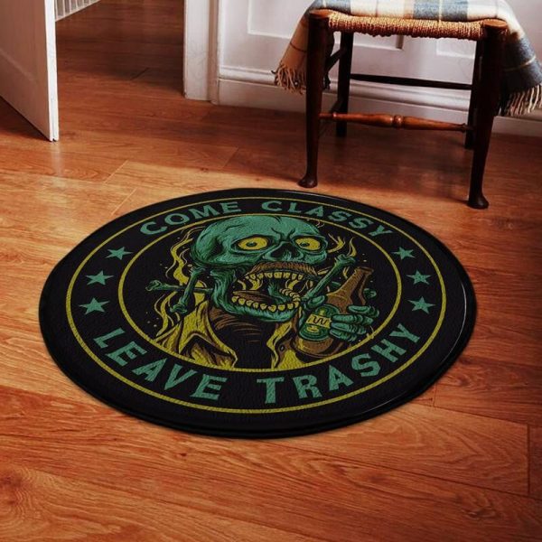 Come Classy Leave Trashy Round Mat Round Floor Mat Room Rugs Carpet Outdoor Rug Washable Rugs - Image 2
